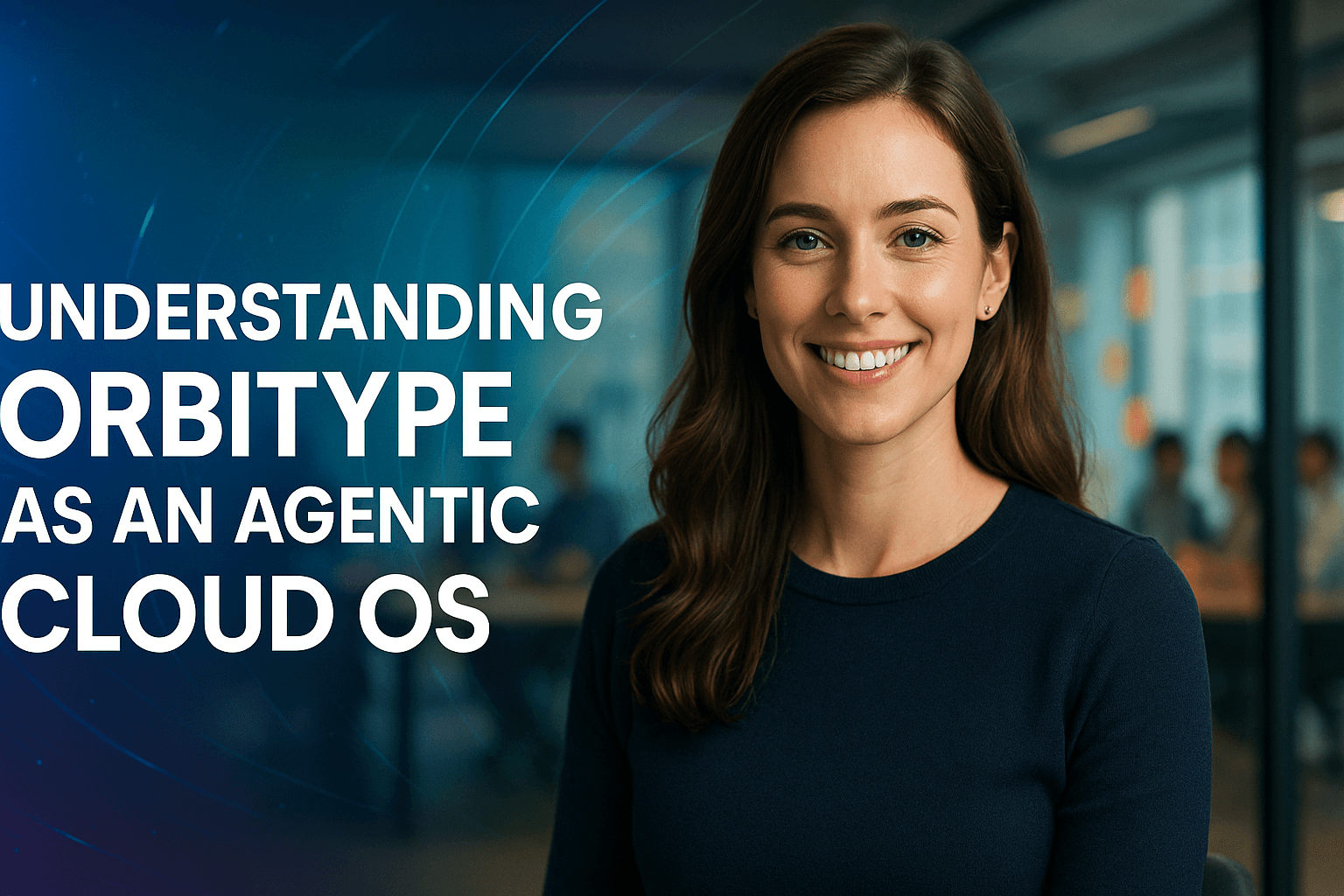 Managing and Distributing Content Across Various Platforms with Orbitype